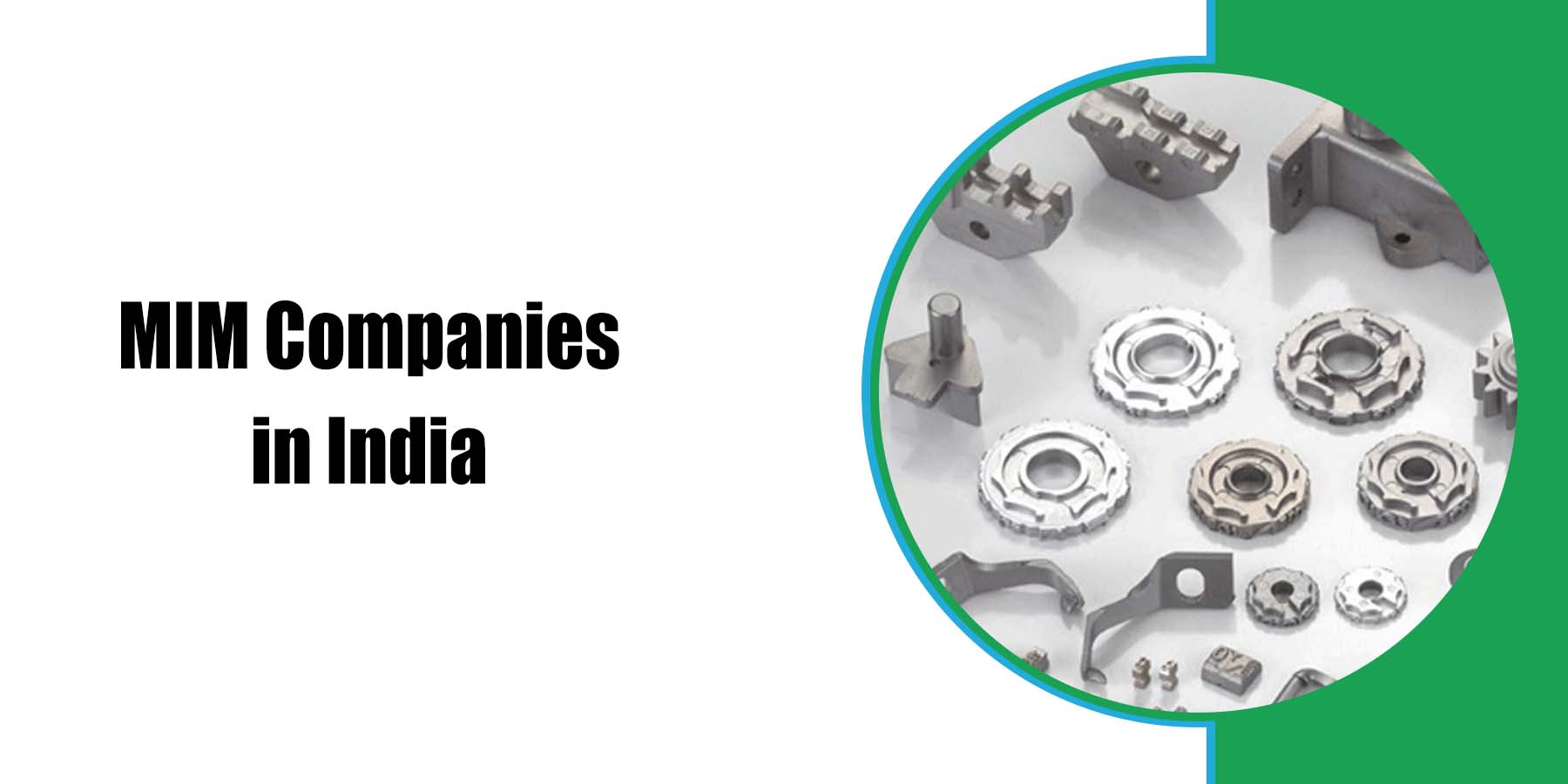 MIM Companies in India