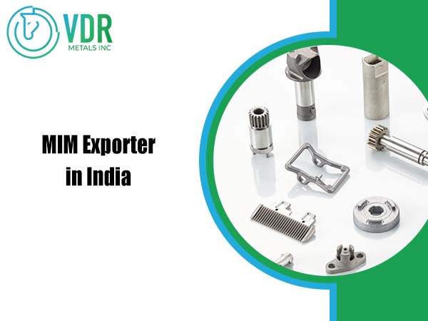 MIM Exporter in India