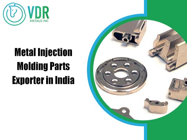 Metal Injection Molding Parts Exporter in India