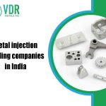 Metal injection Molding companies in India